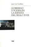 Gobierno y poder en la España del siglo XVIII