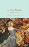 Goblin Market and Other Poems