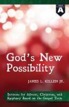 God&acirc;s New Possibility