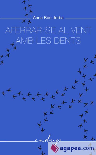 Aferrar-se al vent amb les dents