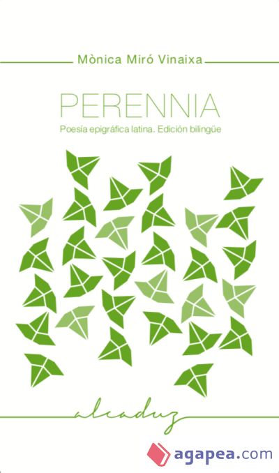 Perennia: Poesía epigráfica latina. Edición bilingüe