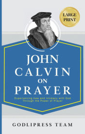 Portada de John Calvin on Prayer