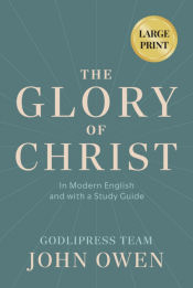 Portada de John Owen The Glory of Christ