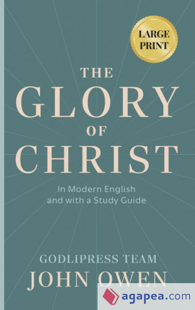 John Owen The Glory of Christ