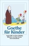 Goethe f&Atilde;&frac14;r Kinder - "Ich bin so guter Dinge"