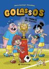 Golassos 02 - El torneig m&eacute;s desitjat