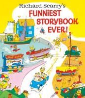 Portada de Richard Scarry's Funniest Storybook Ever!
