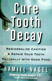 Portada de Cure Tooth Decay