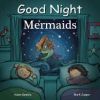 Good Night Mermaids