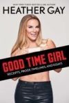 Good Time Girl: Receipts, Proof, Timelines, and Essays