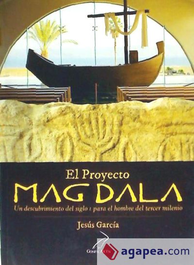 El Proyecto Magdala