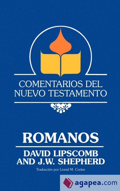 Comentarios del Nuevo Testamento - Romanos (Lam Case)