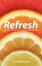 Portada de Refresh: 19 Ways to boost your Spiritual Life (Ebook)