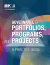 Governance of Portfolios, Programs, and Projects: A Practice Guide