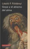 Goya y el abismo del alma