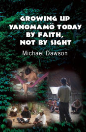 Portada de Growing Up Yanomamö Today