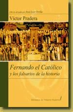Portada de Fernando el Católico y los falsarios de la historia
