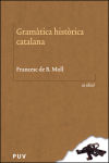 Gramàtica històrica catalana (2ª Edició)