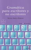 Gramatica para escritores y no escritores