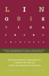 Gramaticalización, lexicalización y análisis del discurso desde una perspectiva histórica