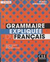 Grammaire expliquée du français - Niveau Intermédiaire - 2º Edition