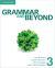 Grammar and Beyond Level 3 Student"s Book, Workbook, and Writing Skills Interactive Pack