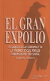 Gran Expolio: Saqueo economia y vivencia social fondos