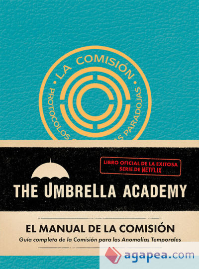 El manual de la comisión. The Umbrella Academy