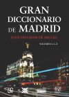 Gran diccionario de Madrid