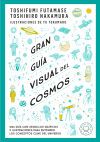 Gran gu&iacute;a visual del cosmos. Nueva versi&oacute;n extendida y actualizada.