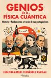 Grandes genios de la f&iacute;sica cu&aacute;ntica