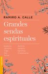 Grandes sendas espirituales