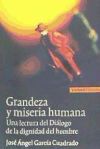 Grandeza y miseria humana