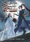 Grandmaster of Demonic Cultivation: Mo DAO Zu Shi (Novel) Vol. 1