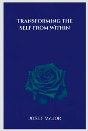 Portada de Transforming the Self from Within