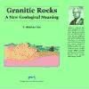 Granitic Rocks. A New Ecological Meaning