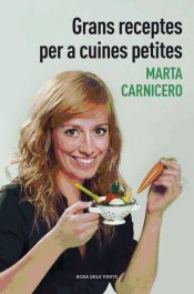 Portada de Grans receptes per a cuines petites