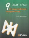 9 Ideas Clave. El Aprendizaje Cooperativo