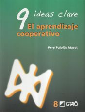 Portada de 9 ideas clave. El aprendizaje cooperativo