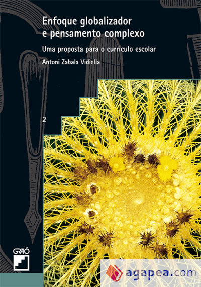Enfoque globalizador e pensamento complexo