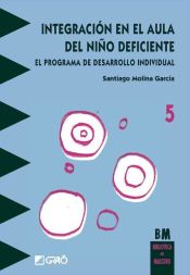 Portada de Integración en el aula del niño deficiente (Ebook)