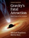 Gravity&acirc;s Fatal Attraction