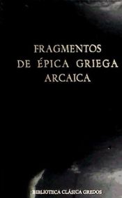 Portada de 020. Fragmentos de épica griega arcaica