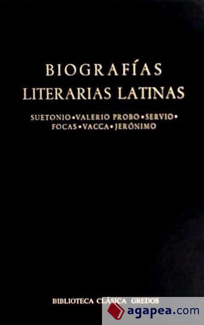 081. Biografías literarias latinas (Suetonio. Valerio Probo. Servio. Focas. Vacca. Jerónimo)