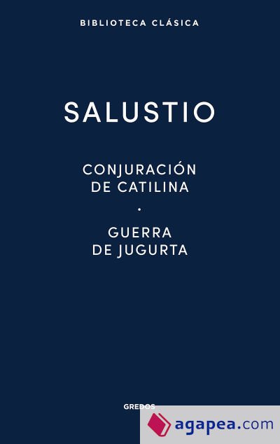 Conjuracion catilina · Guerra jugurta · Fragmentos de las "Historias"