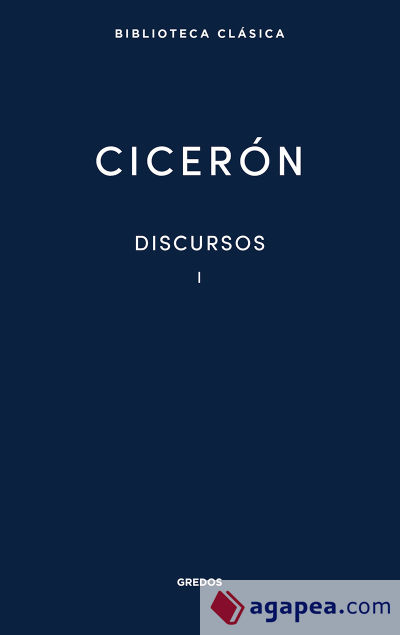 Discursos de Ciceron. Vol 1