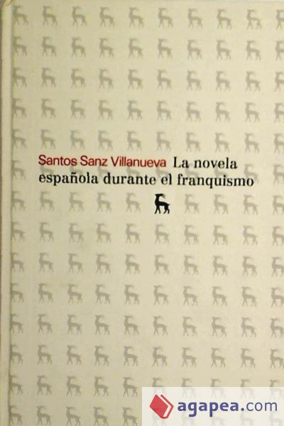 La novela española durante el franquismo