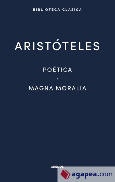 Poética · Magna Moralia