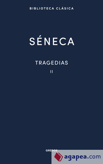 Tragedias (Séneca) Vol. 2