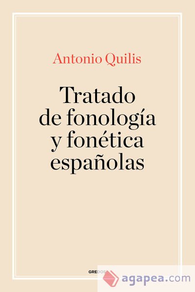 Tratado de fonología y fonéica españolas